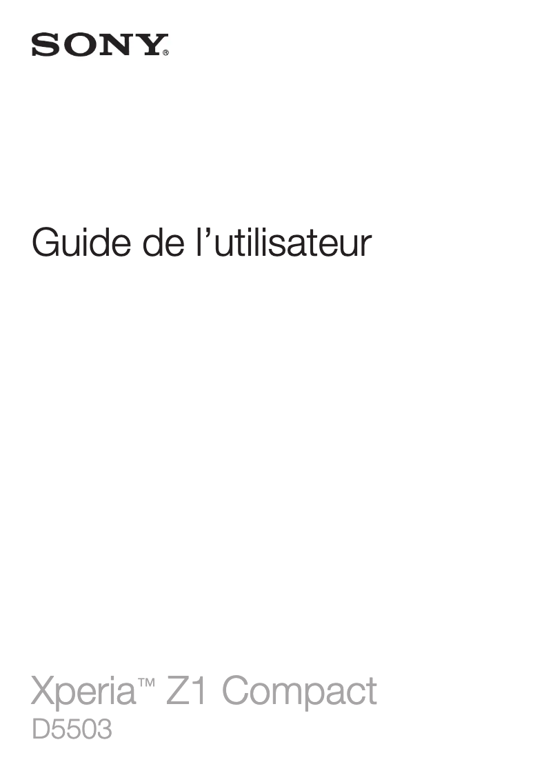 Page 1 de la notice Manuel utilisateur Sony Xperia Z1 Compact
