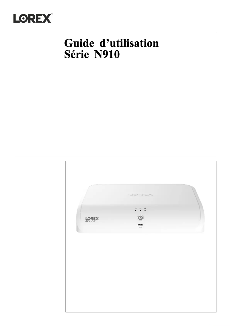 Page n°1 - Manuel utilisateur Lorex N910A62