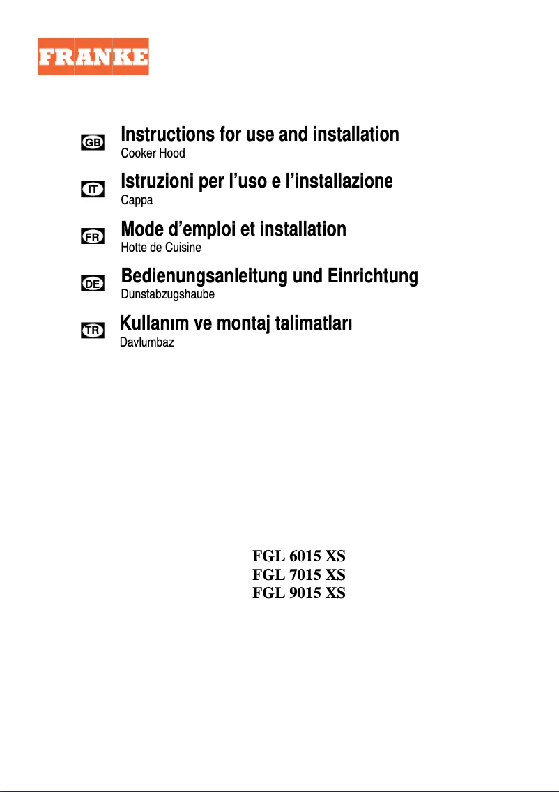 Page n°1 - Manuel utilisateur Franke FGL 6015 XS
