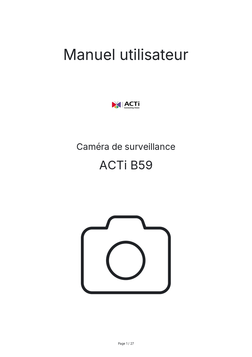 Page n°1 - Manuel utilisateur ACTi B59