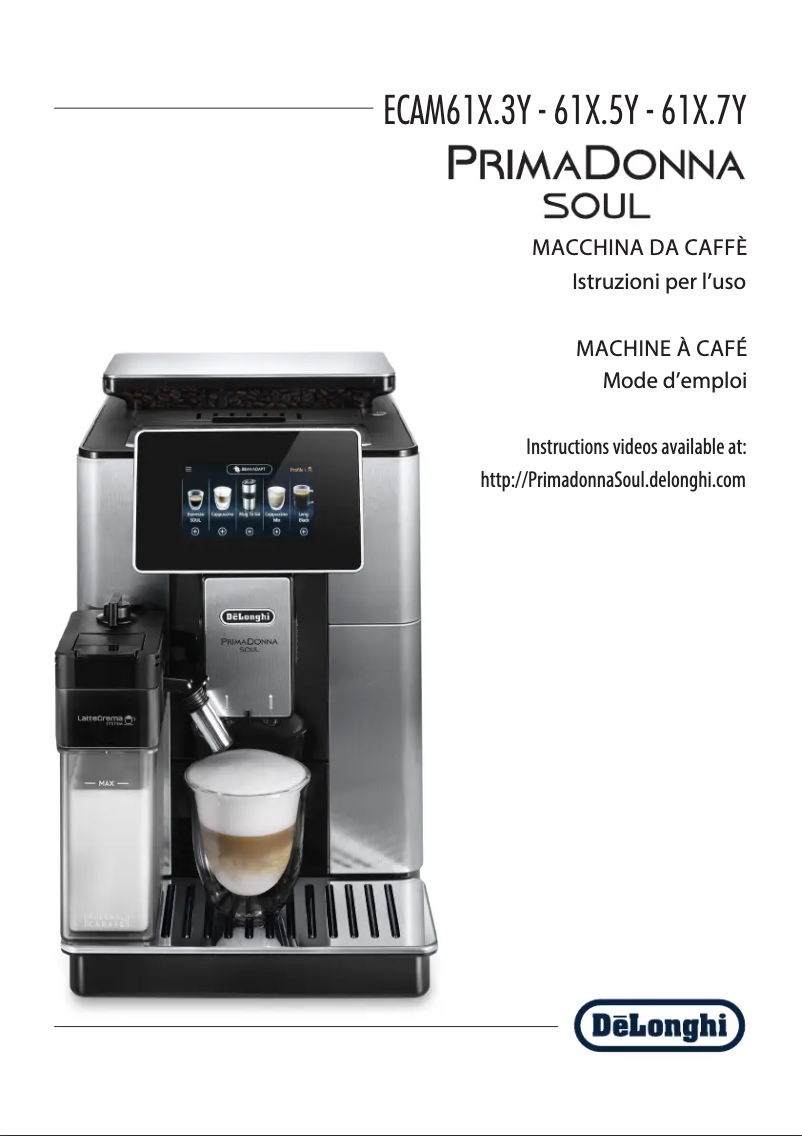 Page n°1 - Manuel utilisateur DeLonghi Primadonna Soul ECAM 610.55.SB