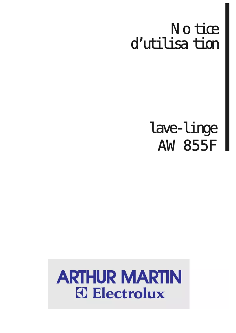 Page n°1 - Manuel utilisateur Arthur Martin-Electrolux AW 855 F