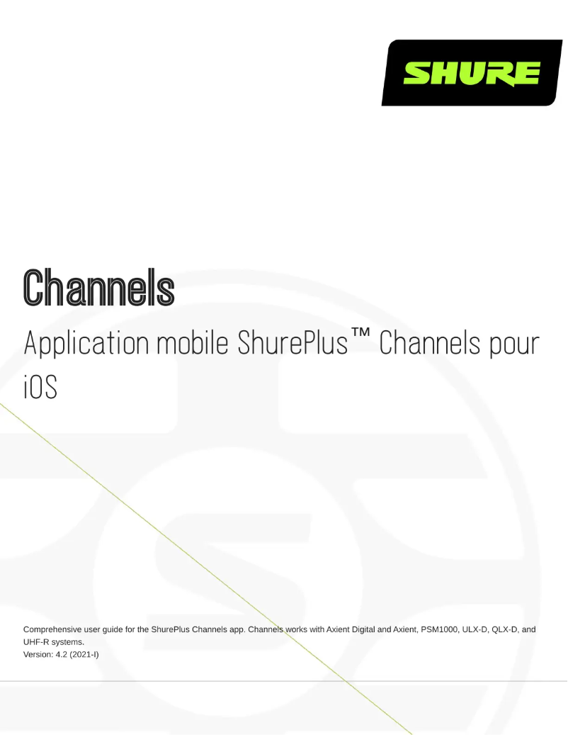 Page 1 de la notice Manuel utilisateur Shure ShurePlus Channels