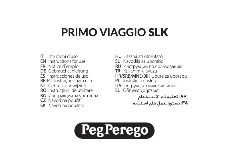 Page 1 de la notice Manuel utilisateur Peg Perego Primo Viaggio SLK