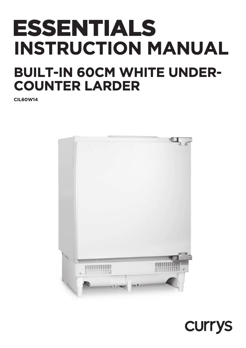 Page 1 de la notice Manuel utilisateur Currys Essentials CIL60W14