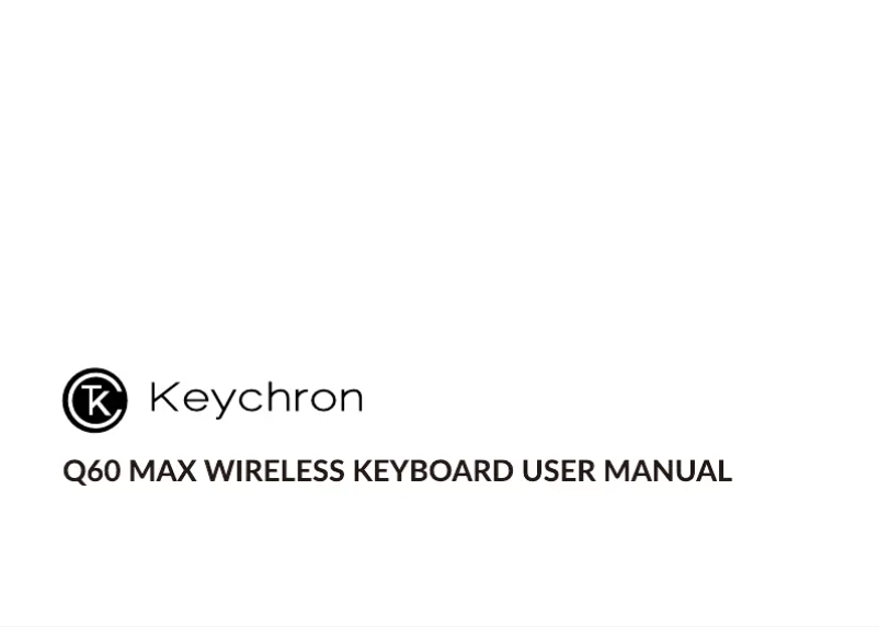 Page n°1 - Manuel utilisateur Keychron Q60 Max