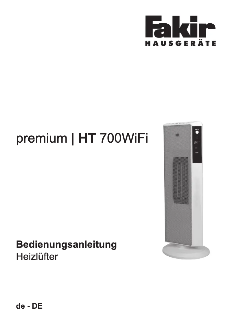 Page n°1 - Manuel utilisateur Fakir Premium HT 700 WiFi