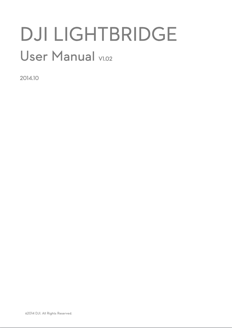 Page n°1 - Manuel utilisateur DJI Lightbridge
