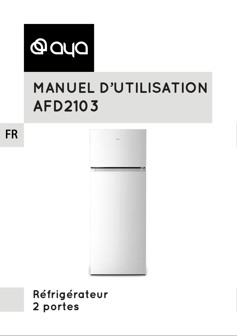 Page 1 de la notice Manuel utilisateur AYA AFD2103