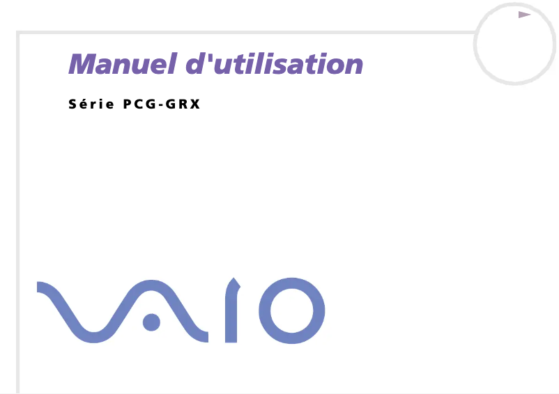 Page n°1 - Manuel utilisateur Sony Vaio PCG-GRX616MP