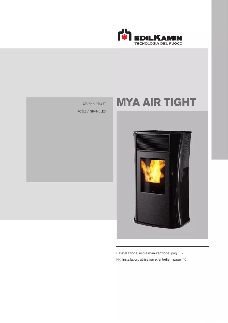 Page 1 de la notice Manuel utilisateur Edilkamin MYA AIR TIGHT