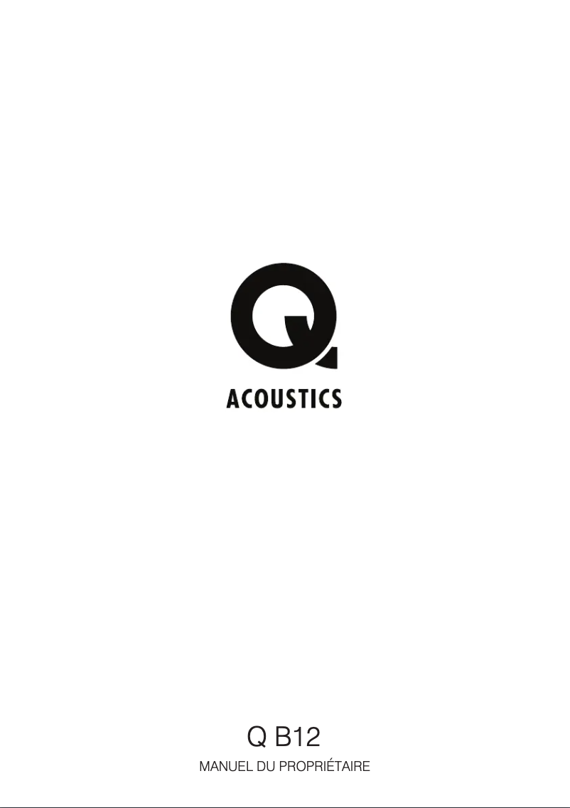 Page n°1 - Manuel utilisateur Q Acoustics Q B12