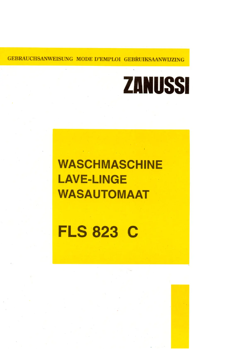 Page n°1 - Manuel utilisateur Zanussi FLS 823 c