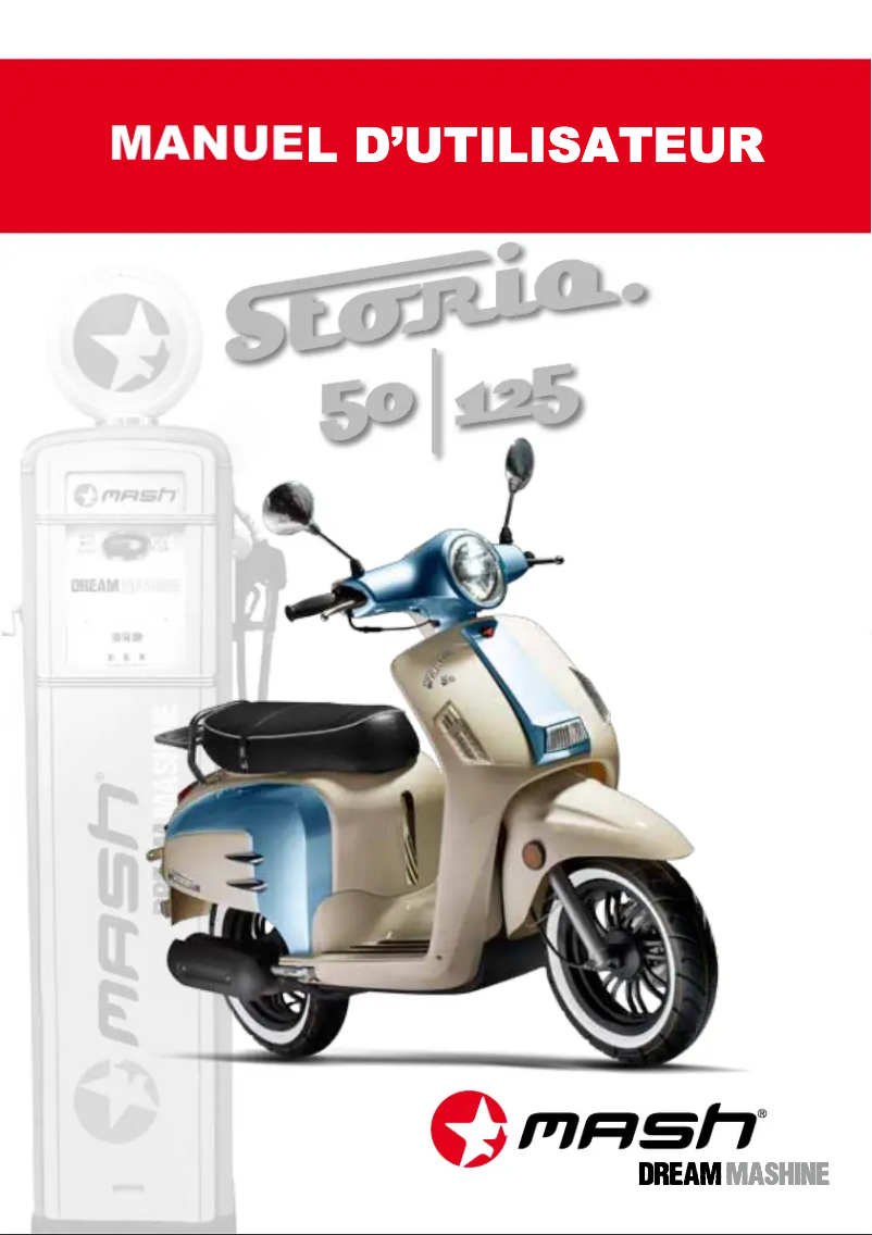 Page 1 de la notice Manuel utilisateur Mash Storia 125cc (2014)