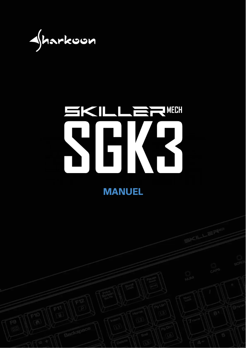 Page 1 de la notice Manuel utilisateur Sharkoon Skiller Mech SGK3