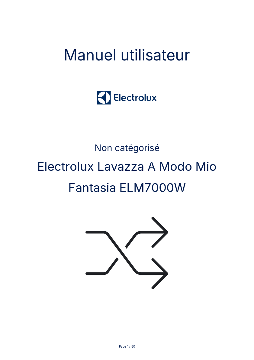 Page n°1 - Manuel utilisateur Electrolux Lavazza A Modo Mio Fantasia ELM7000W