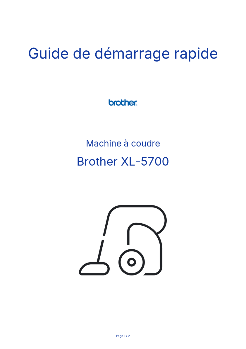 Page n°1 - Guide de démarrage rapide Brother XL-5700