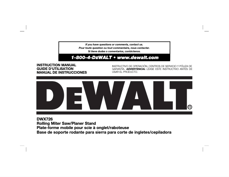 Page 1 de la notice Manuel d'utilisation et d'entretien DeWalt DWX726