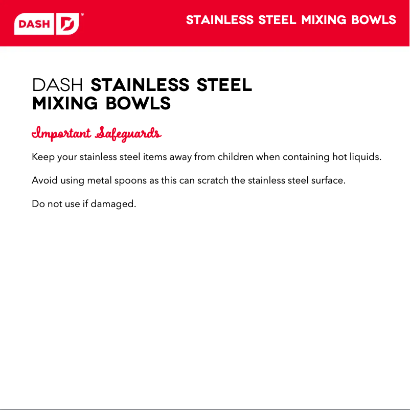 Page n°1 - Manuel utilisateur Dash Stainless Steel Mixing Bowls DSMB300GBAQ04