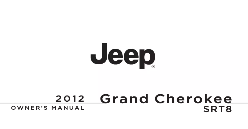 Page 1 de la notice Manuel utilisateur Jeep Grand Cherokee SRT (2012)