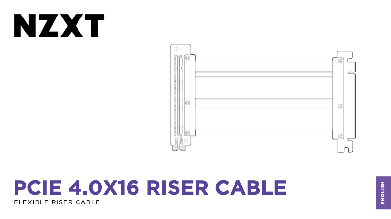 Page n°1 - Manuel utilisateur NZXT PCIe 4.0 x16 Riser Cable