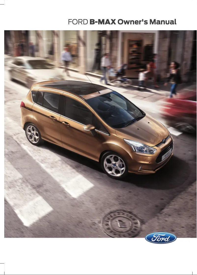 Page 1 de la notice Manuel utilisateur Ford B-Max (2013)