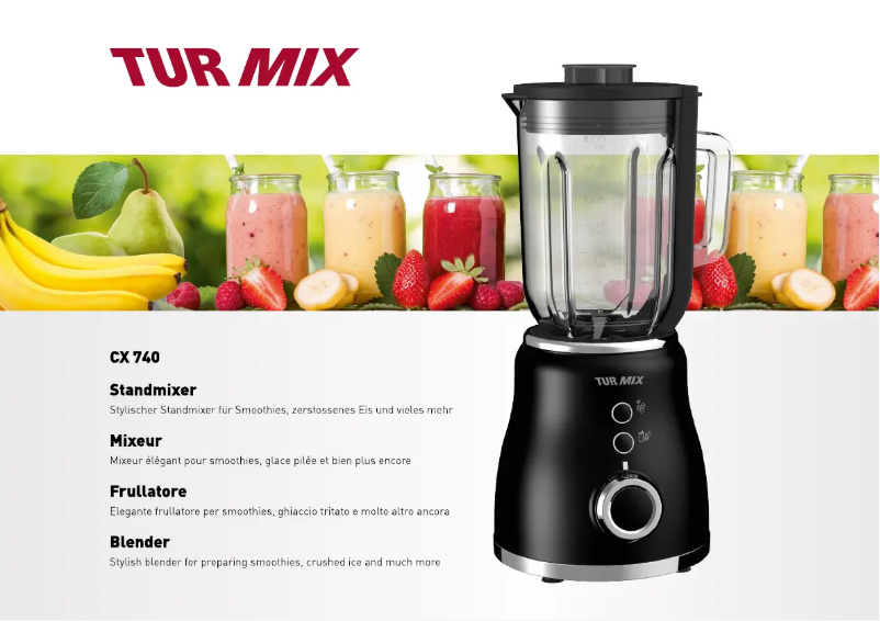 Page 1 de la notice Manuel utilisateur Turmix CX 740