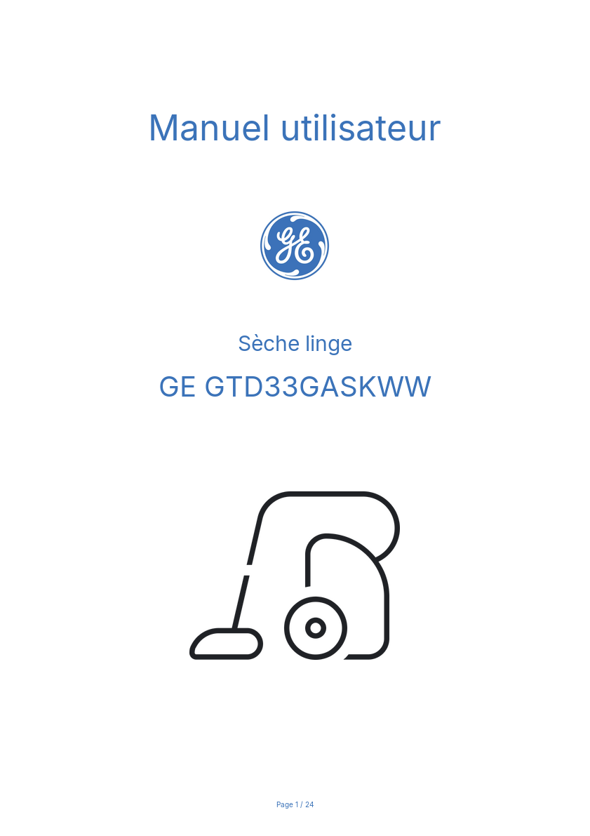 Page n°1 - Manuel utilisateur GE GTD33GASKWW