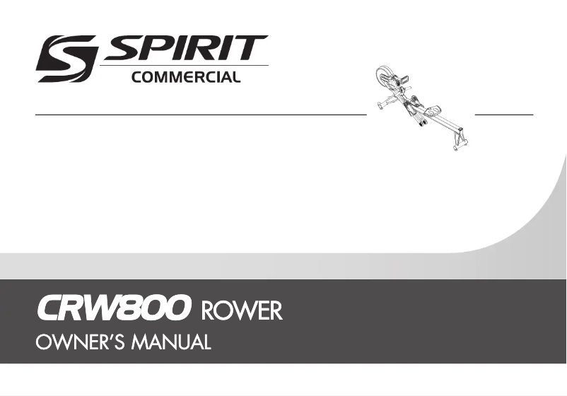 Page 1 de la notice Manuel utilisateur Spirit Fitness CRW800