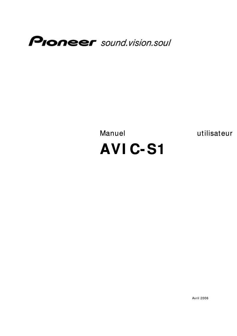 Page 1 de la notice Manuel utilisateur Pioneer AVIC-S1