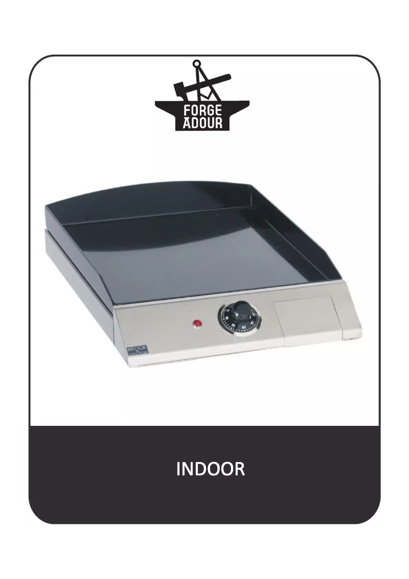 Page 1 de la notice Manuel utilisateur Forge Adour Indoor