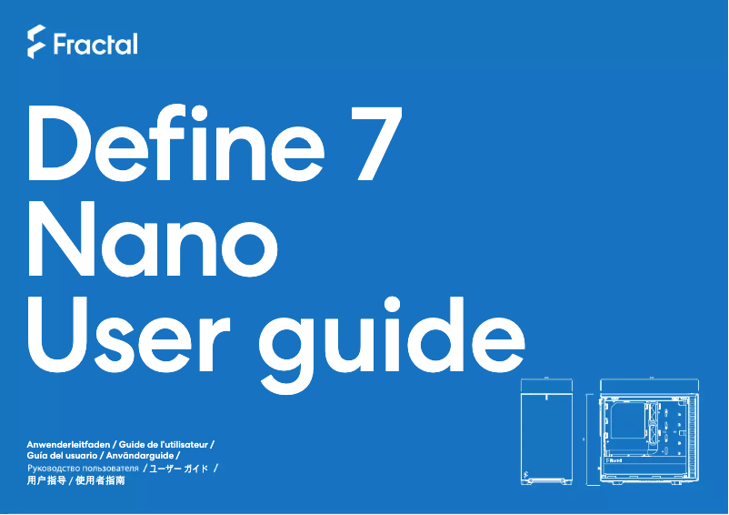 Page 1 de la notice Manuel utilisateur Fractal Design Define 7 Nano