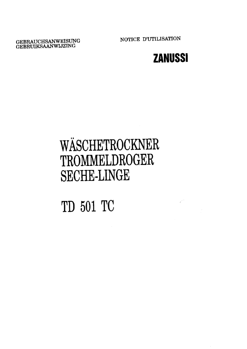 Page n°1 - Manuel utilisateur Zanussi TD 501 tc