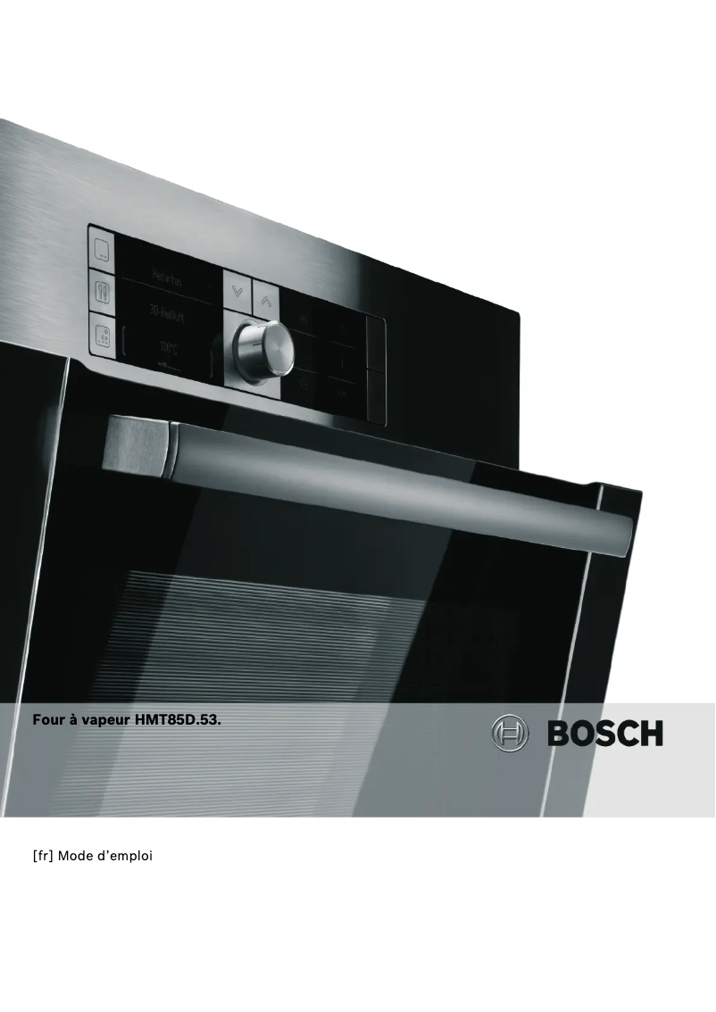 Page n°1 - Manuel utilisateur Bosch HMT85DL53B