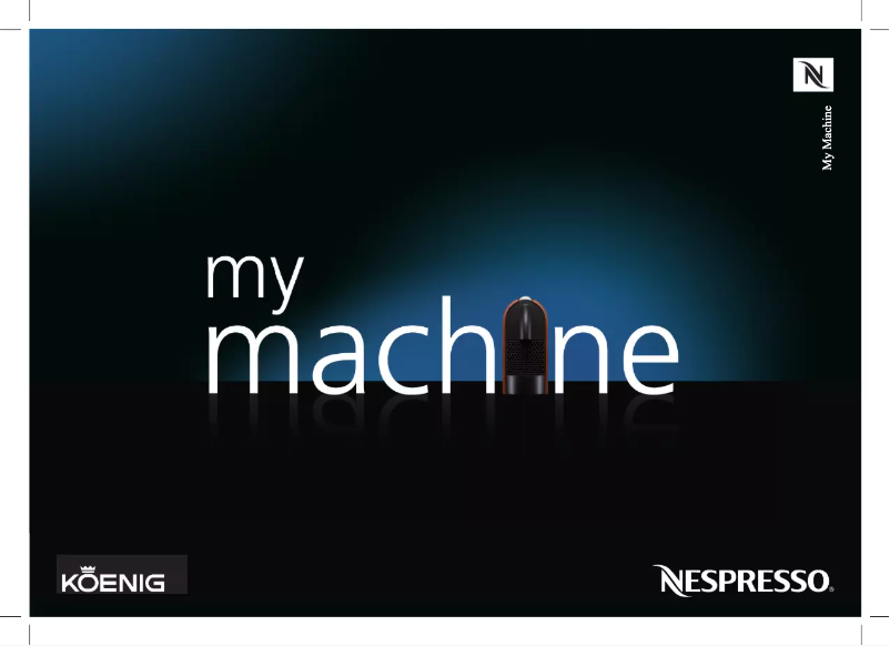 Page 1 de la notice Manuel utilisateur Koenig Nespresso U & Me B03130 