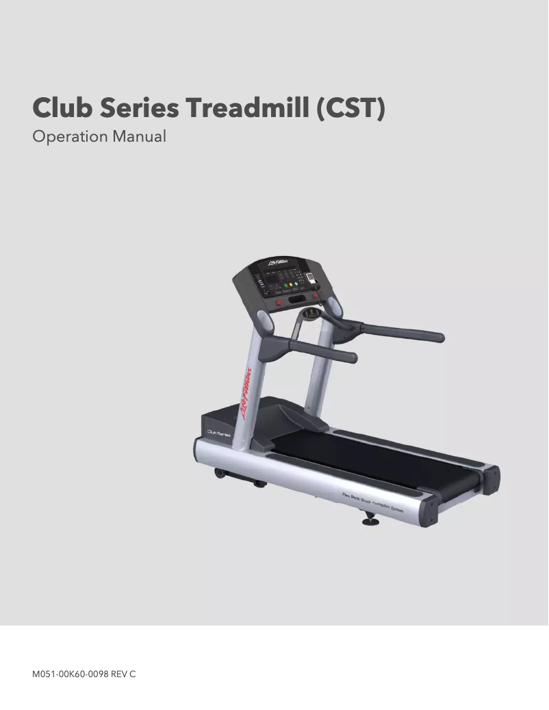 Page n°1 - Manuel utilisateur Life Fitness Club Series Treadmill CST