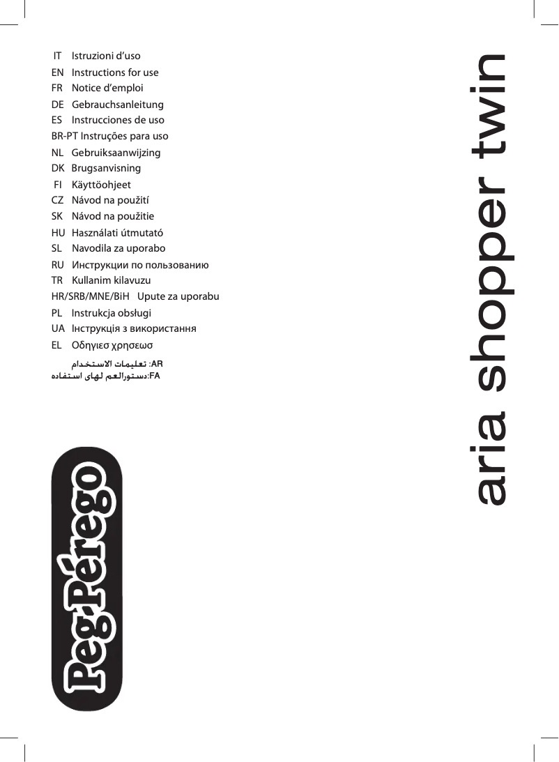 Page 1 de la notice Manuel utilisateur Peg Perego Aria Shopper Twin