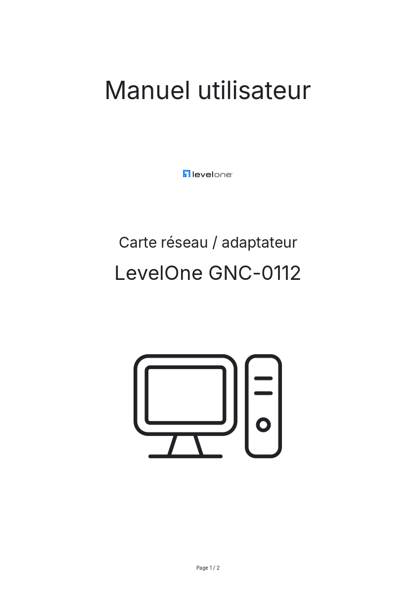 Page n°1 - Manuel utilisateur LevelOne GNC-0112