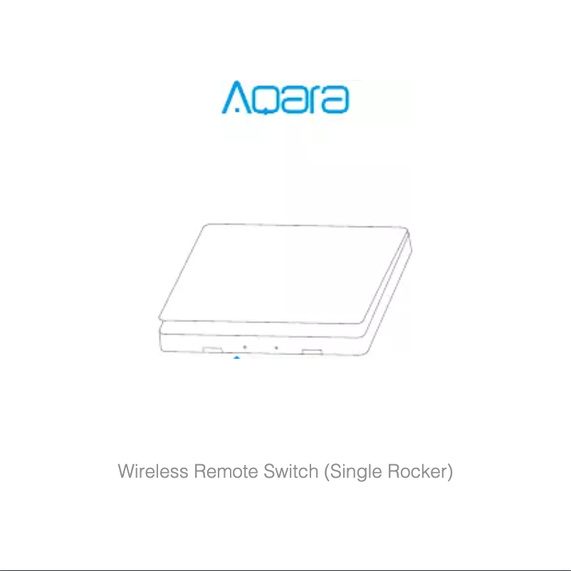 Image de la première page du manuel de l'appareil Aqara Wireless Remote Switch (Single Rocker)