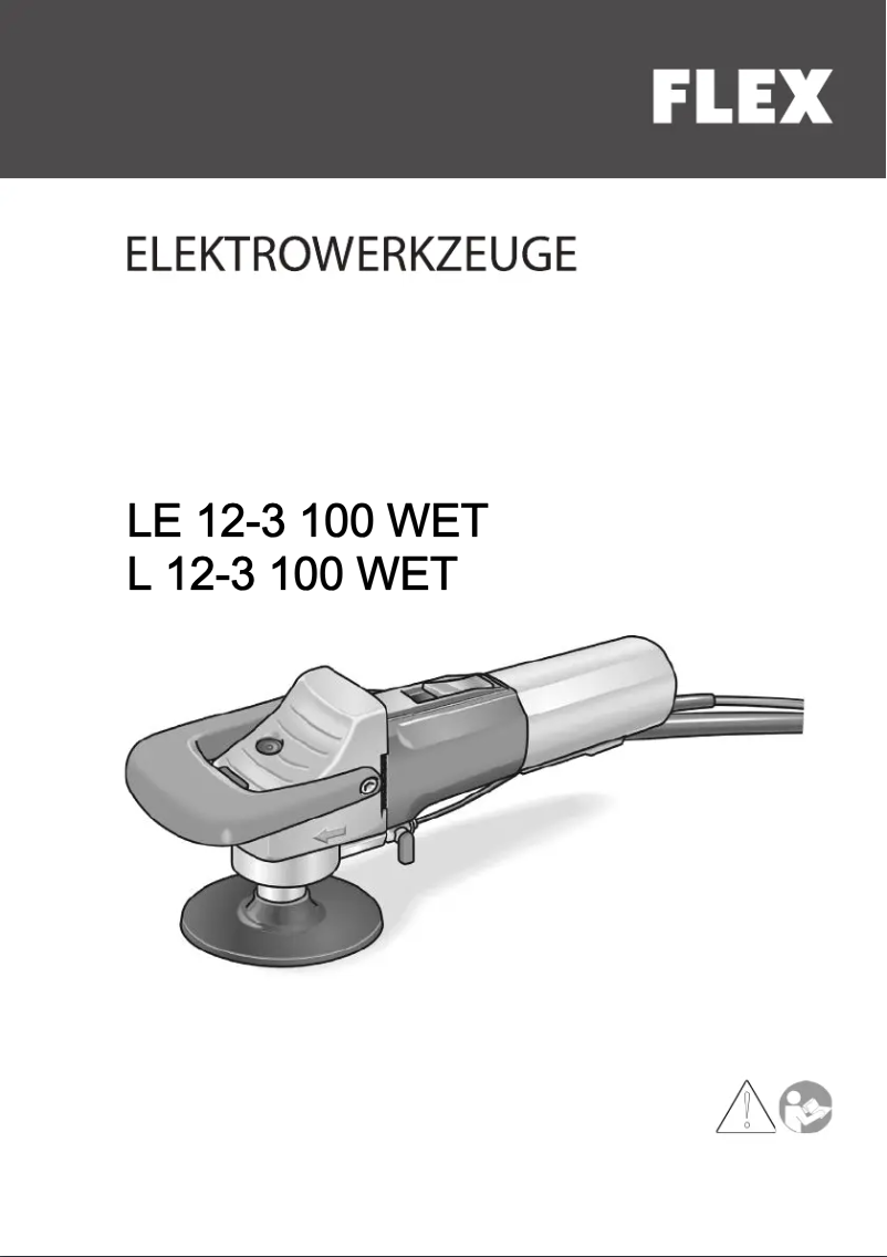 Page n°1 - Manuel utilisateur Flex LE 12-3 100 WET