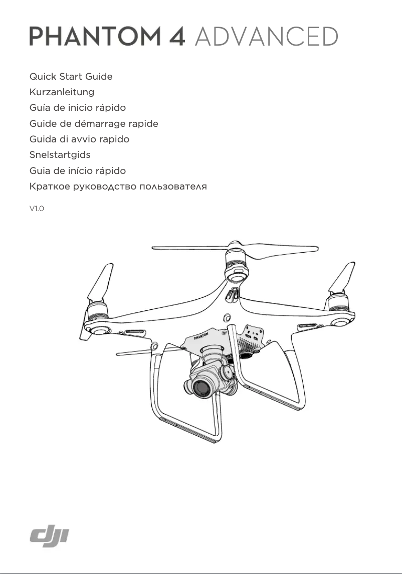 Page n°1 - Guide de démarrage rapide DJI Phantom 4 Advanced
