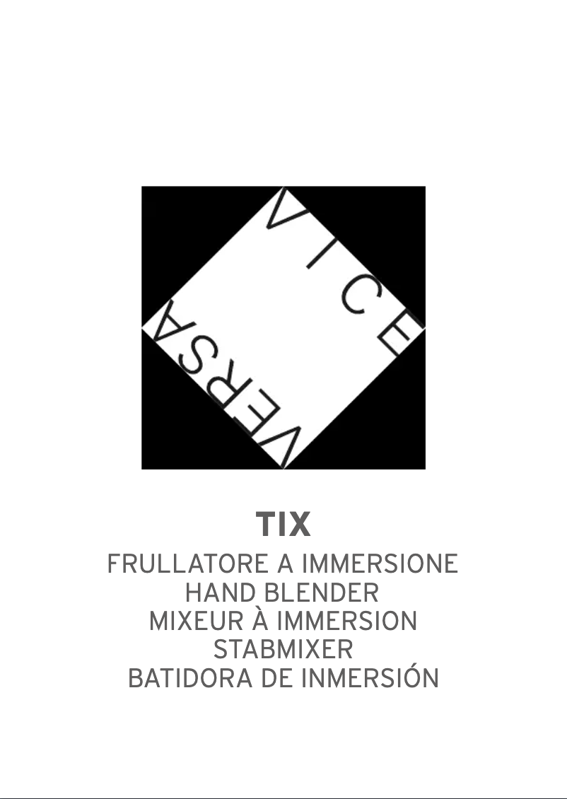 Page n°1 - Manuel utilisateur Vice Versa Tix 71012