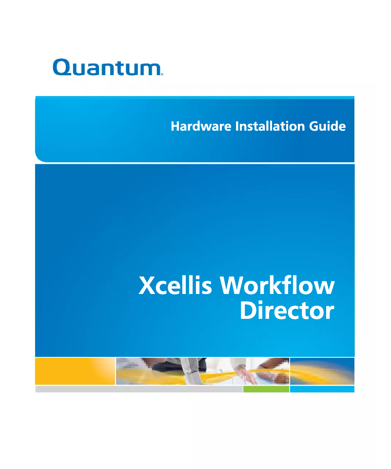 Page 1 de la notice Manuel utilisateur Quantum Xcellis Workflow Director