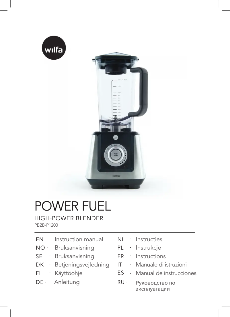 Page n°1 - Manuel utilisateur Wilfa Power Fuel BPF-1200B