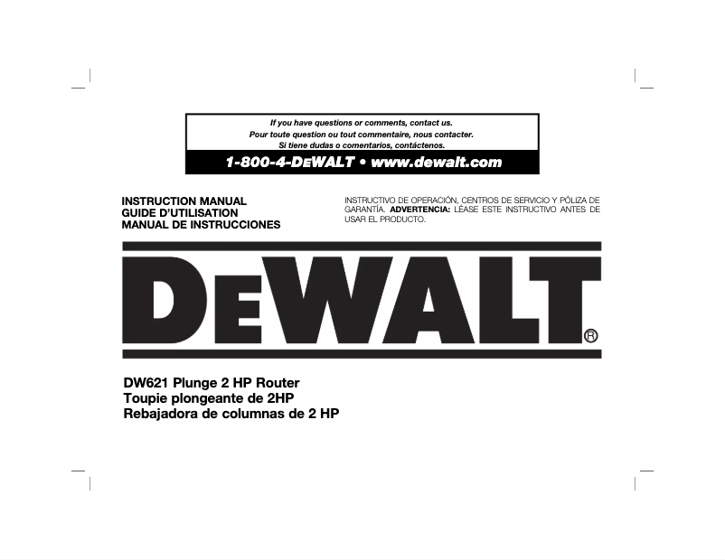 Page 1 de la notice Manuel utilisateur DeWalt DW621
