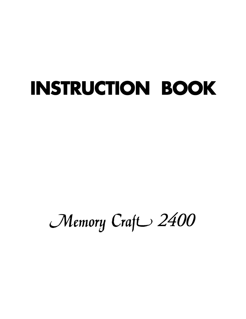 Page n°1 - Manuel utilisateur Janome Memory Craft 2400