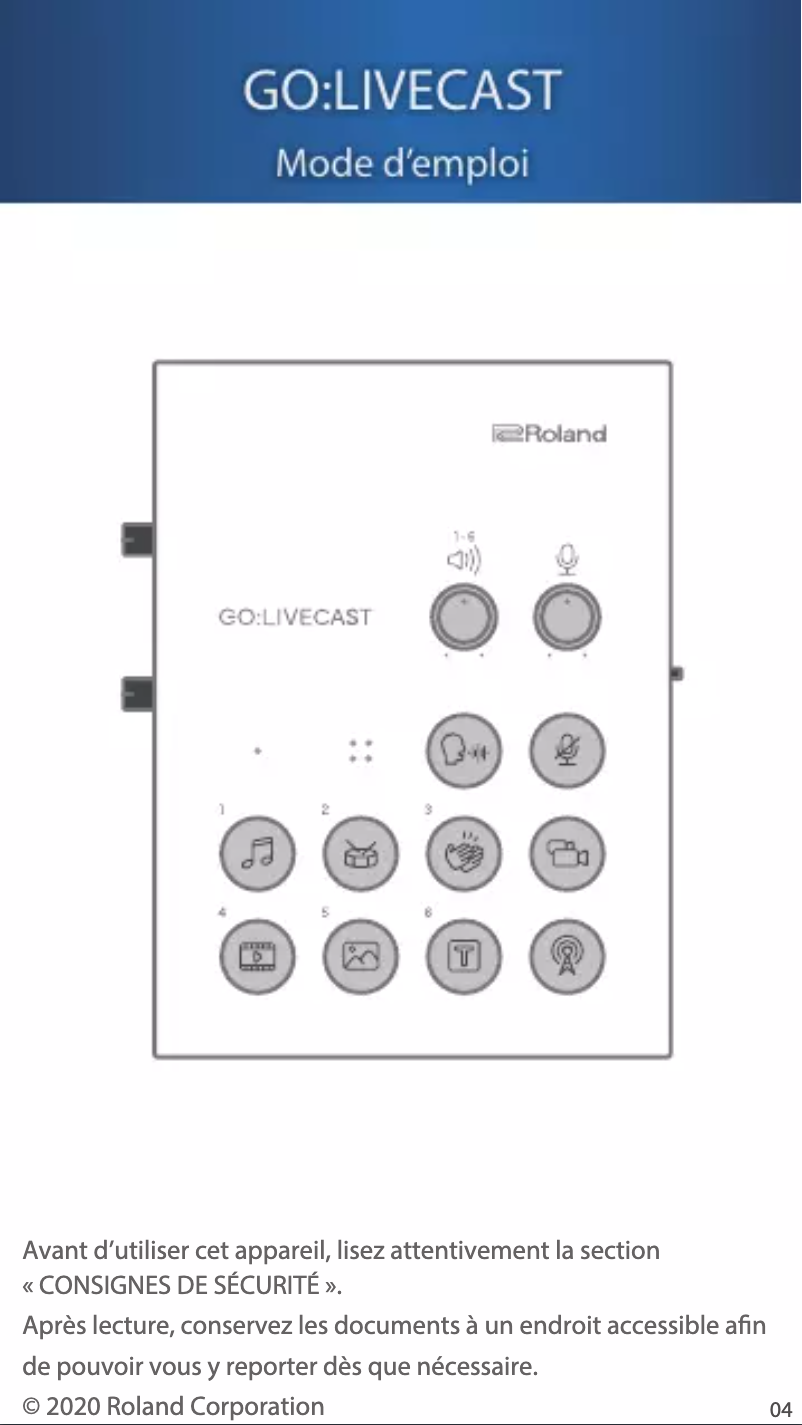 Page n°1 - Manuel utilisateur Roland GO:Livecast