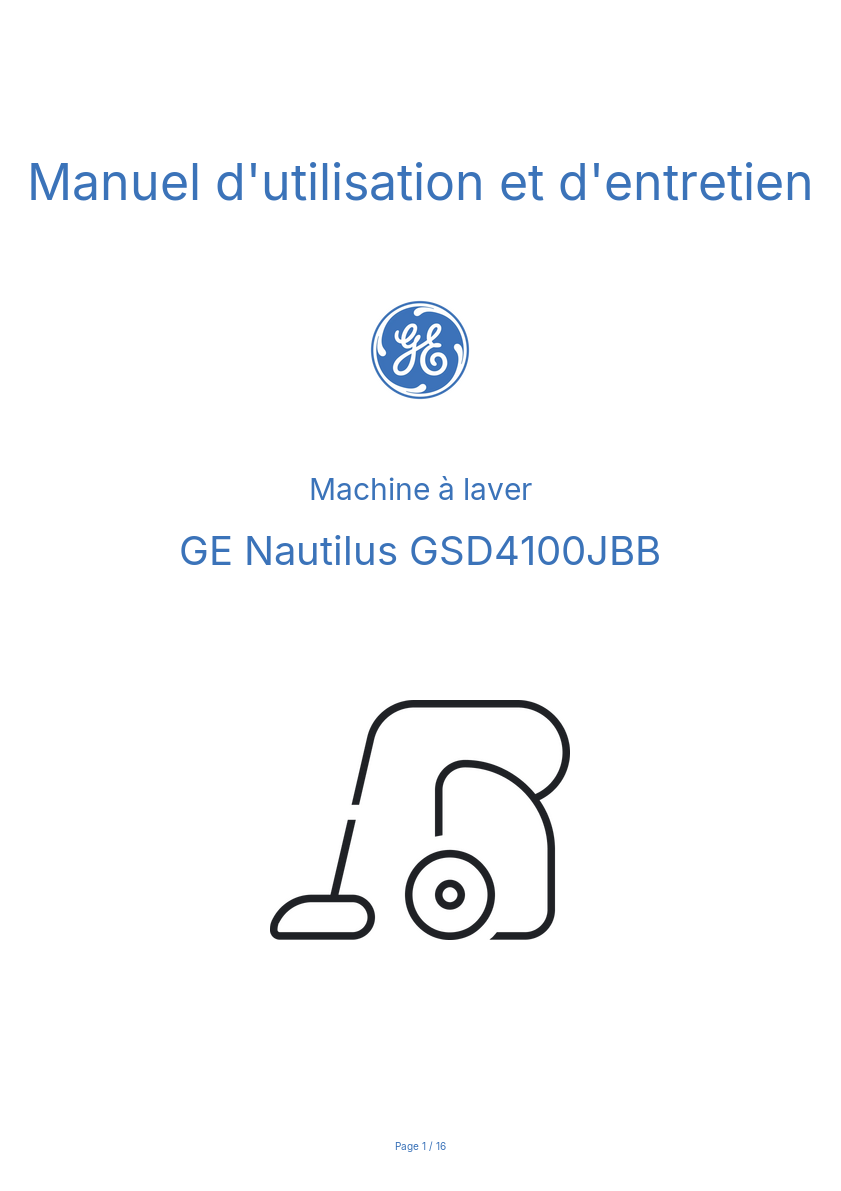 Page n°1 - Manuel d'utilisation et d'entretien GE Nautilus GSD4100JBB