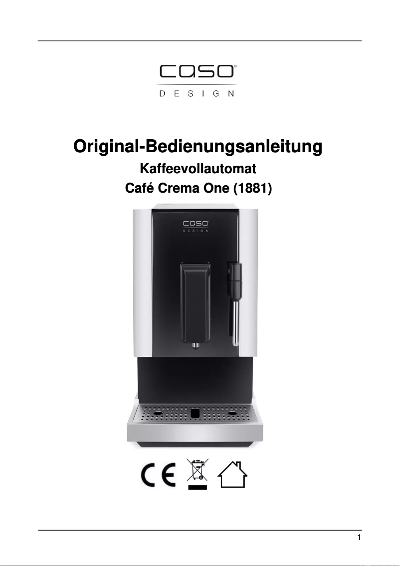 Page 1 de la notice Manuel utilisateur Caso Café Crema One 1881