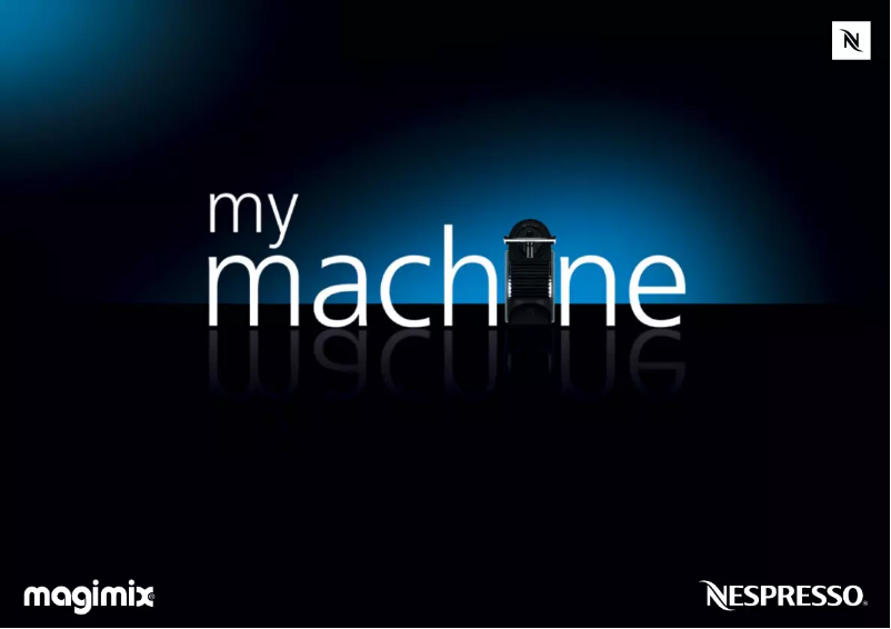 Page 1 de la notice Manuel utilisateur Magimix Nespresso Pixie M110